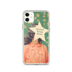 Believe Dream Shine Clear Case