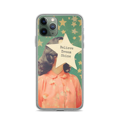 Believe Dream Shine Clear Case