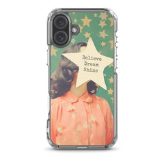 Believe Dream Shine Clear Case