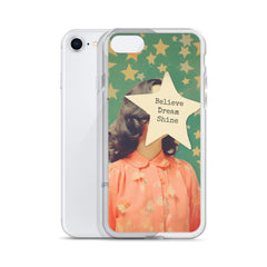 Believe Dream Shine Clear Case