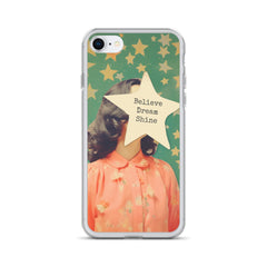 Believe Dream Shine Clear Case