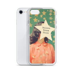 Believe Dream Shine Clear Case