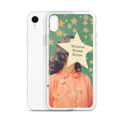 Believe Dream Shine Clear Case